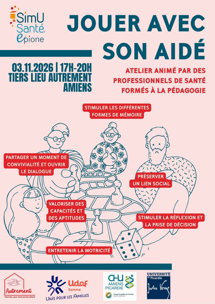 Affiche de l'atelier "Jouer avec son aidé" par SimUSanté au Tiers lieu Autrement à Amiens le 3 novembre 2026.